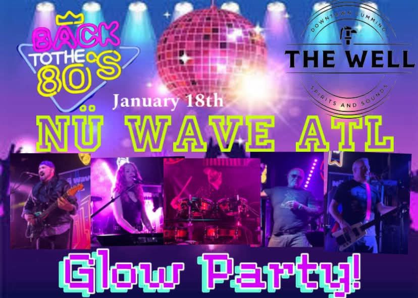 Nu Wave 80\u2019s Glow party