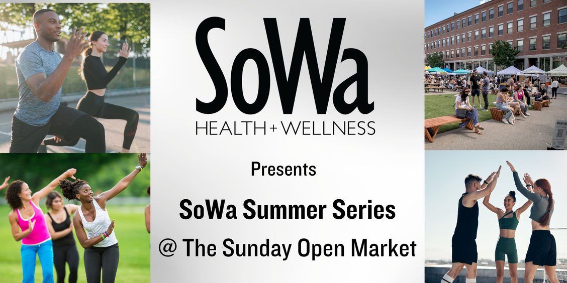 SoWa Market Wellness Workouts