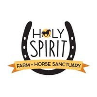 Holy Spirit Farm and Horse Sanctuary