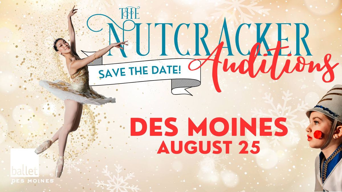 Ballet Des Moines' Nutcracker Auditions 2024