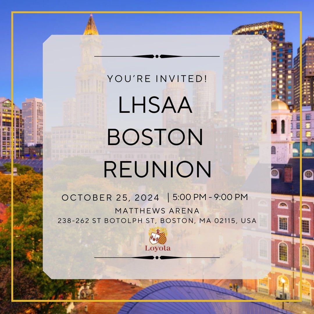 LHSAA Boston Reunion