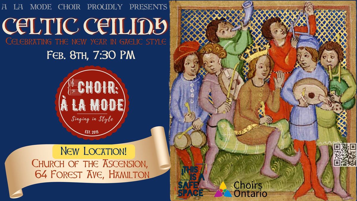 \u00c0 La Mode Choir Presents Celtic C\u00e8ilidh