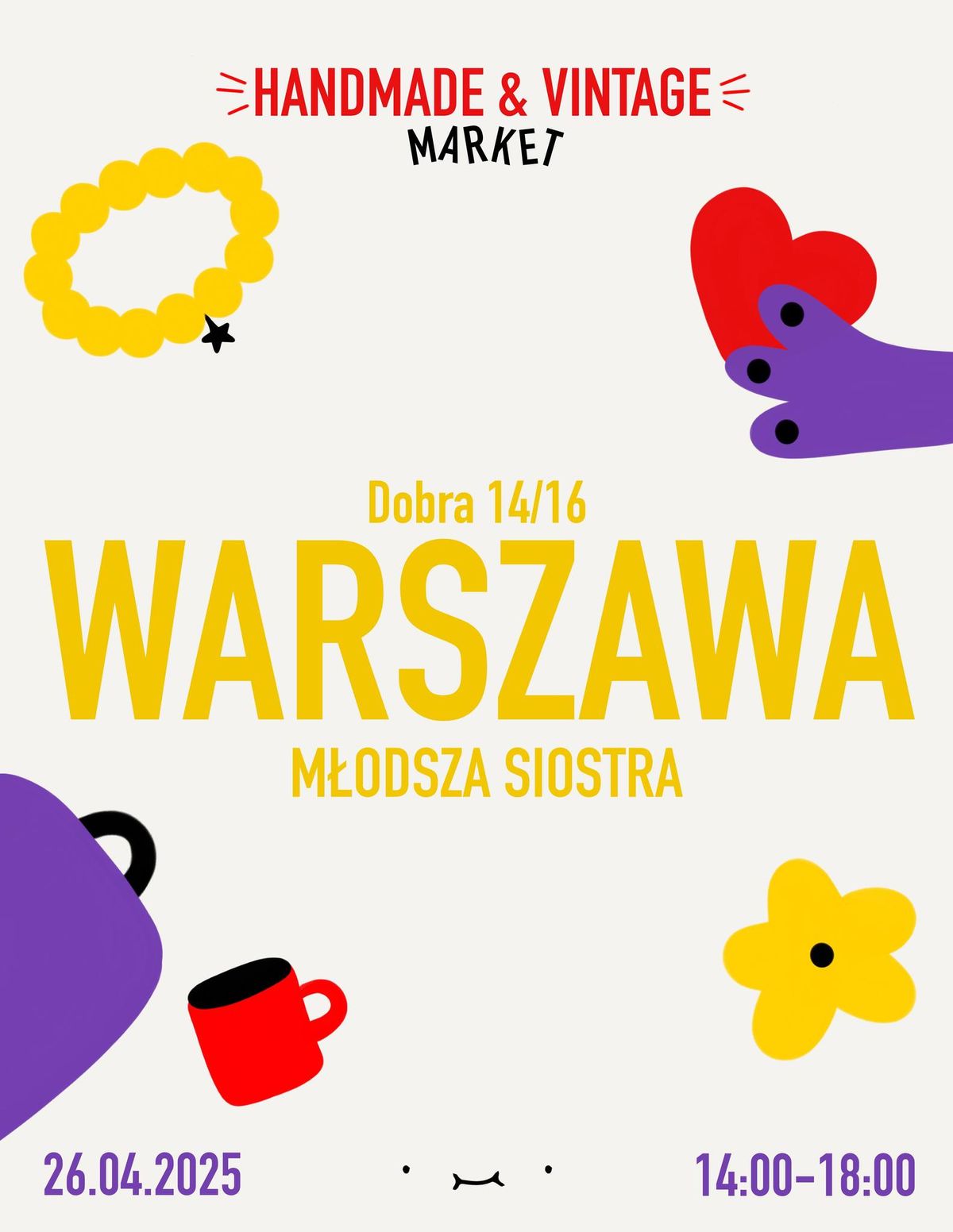 \ud83d\udc96 WARSZAWA | 26.04.2025 | M\u0141ODSZA SIOSTRA: HANDMADE AND VINTAGE MARKET