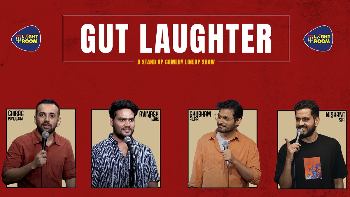 Gut Laughter Ft. Nishant Suri, Chirag panjwani, Shubham Pujari &amp; Avinash