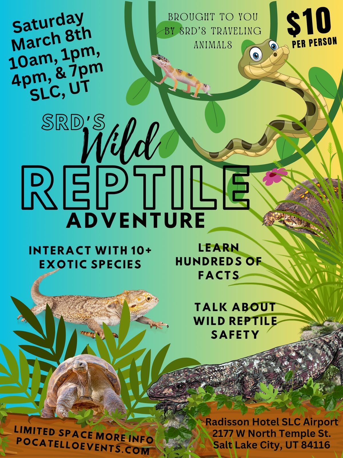 Salt Lake City ~ SRD's Wild Reptile Adventure ~ Education & Interaction All Ages