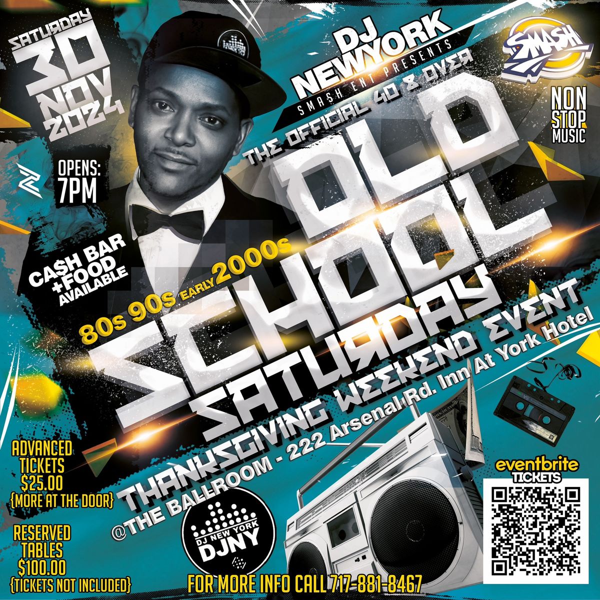 The OFFICIAL 40 & Over \u201cOLD SCHOOL SATURDAY\u201d feat: DJ NEW YORK Thanksgiving Weekend 