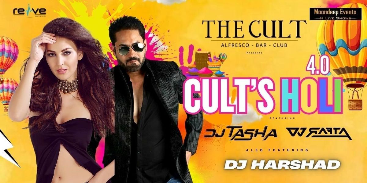 THE CULT'S HOLI 4.0