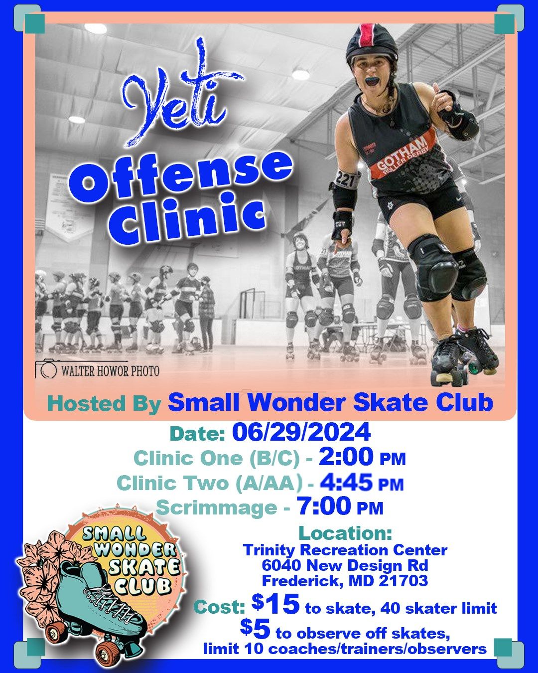 Yeti Offense Clinic- hosted by Small Wonder Skate Club!