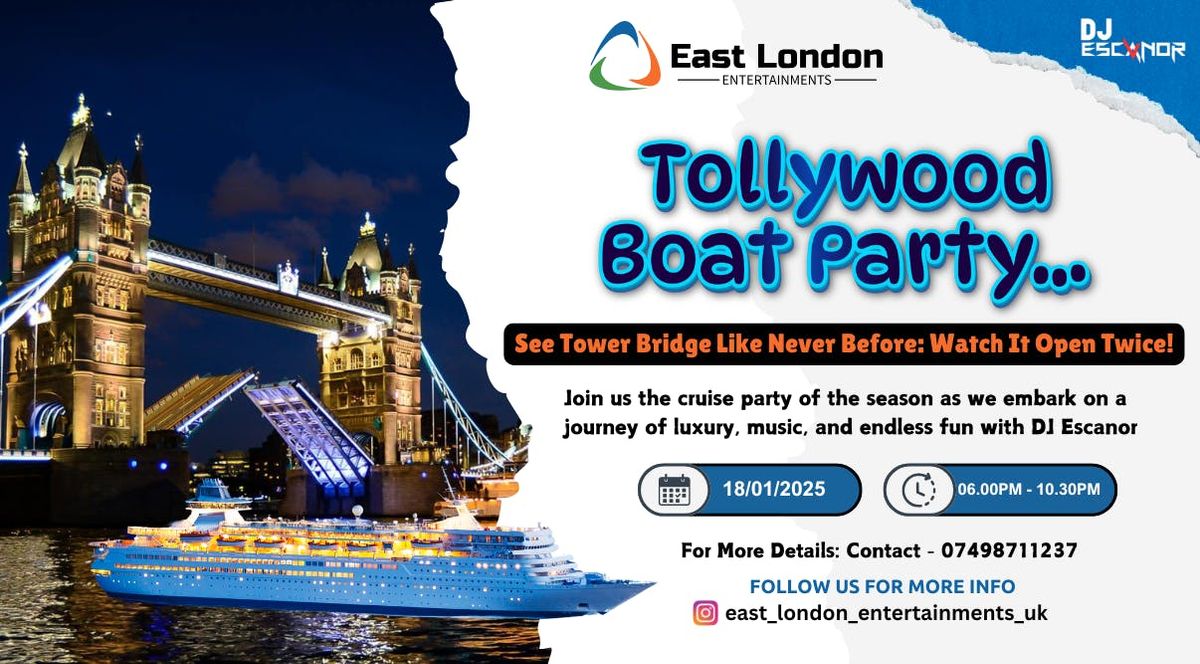 Tollywood Cruise Boat Party London by East London Entertainments