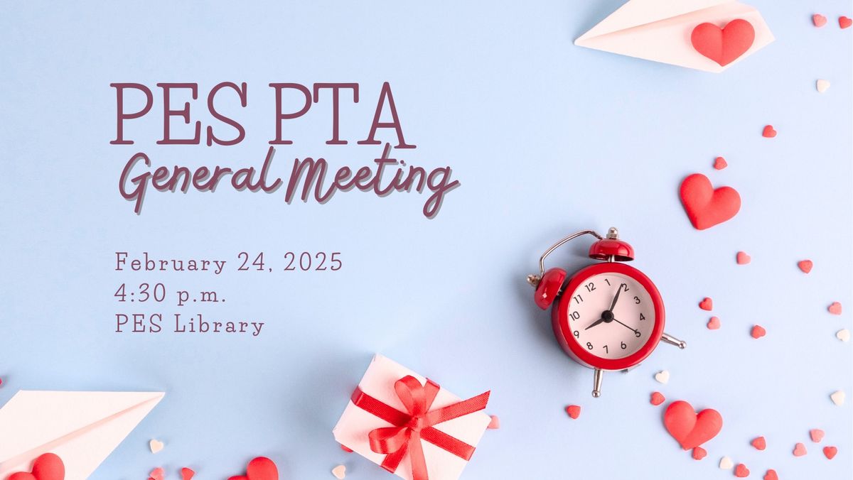 PES PTA General Meeting - January