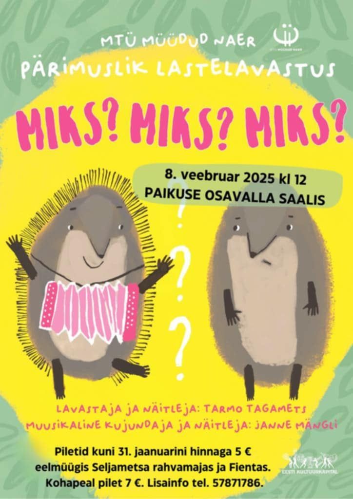 P\u00e4rimuslik lastelavastus "Miks? Miks? Miks?