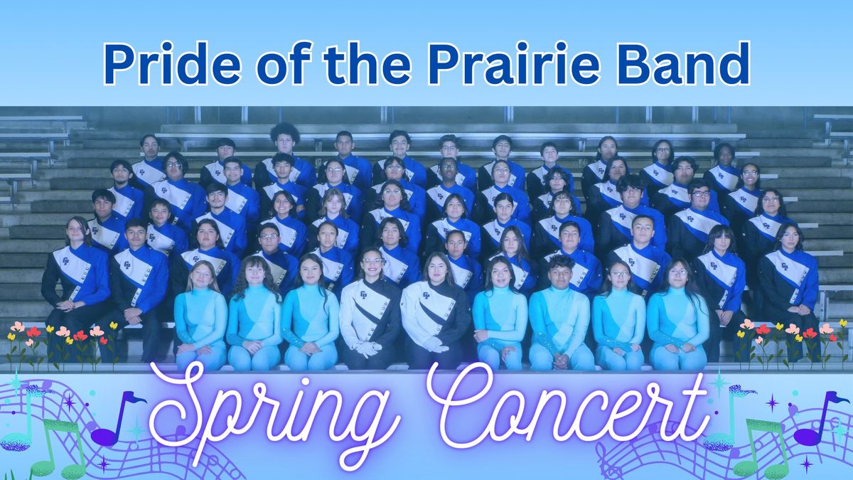 Pride of the Prairie Band Spring Concert