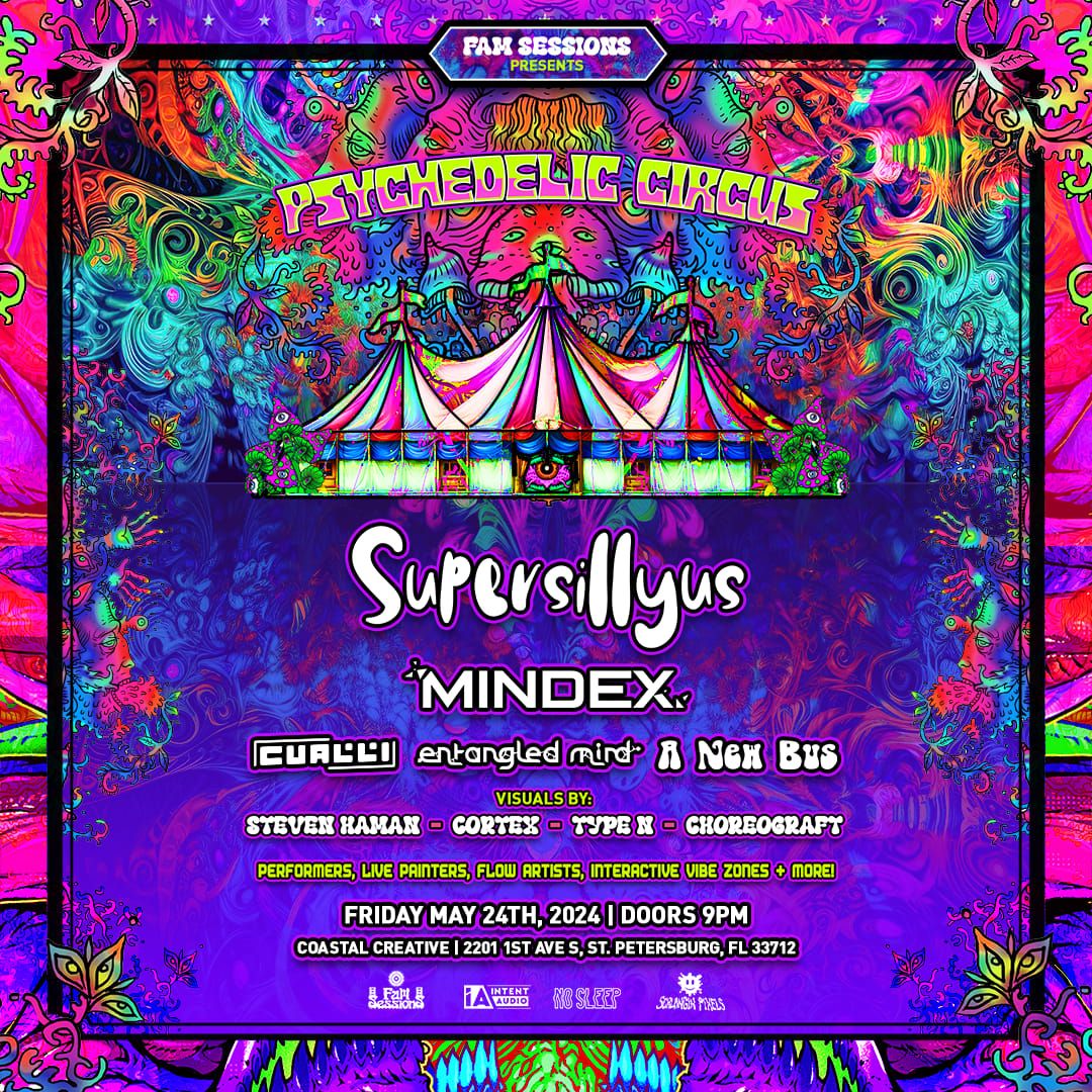 Psychedelic Circus w\/ Supersillyus