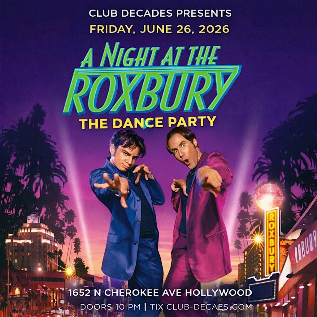 A Night at the Roxbury
