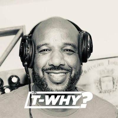 DJ T-Why?