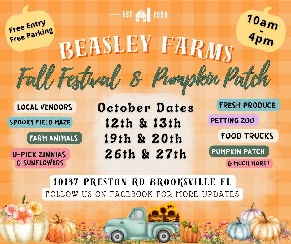 Beasley Farms Fall Festival & Pumpkin Patch \ud83e\udd29\ud83c\udf83 *LAST WEEKEND, DON'T MISS OUT!*