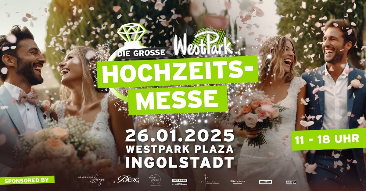 Die gro\u00dfe WestPark Hochzeitsmesse 2025