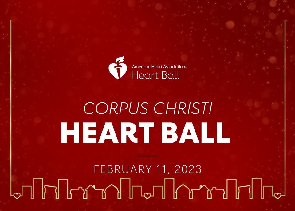 2023 Corpus Christi Heart Ball, Ortiz International Center, Corpus ...
