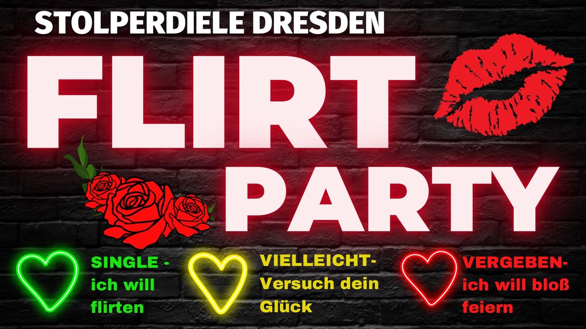 Flirtparty \u2022 Stolperdiele Dresden