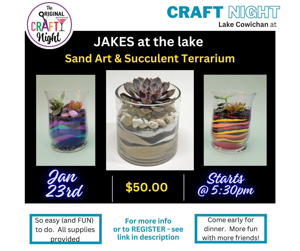 Sand Art & Succulent Terrarium at Jakes at the Lake