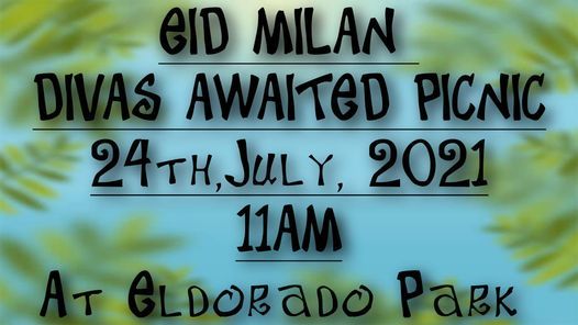Eid Milan Divas Awaited Picnic