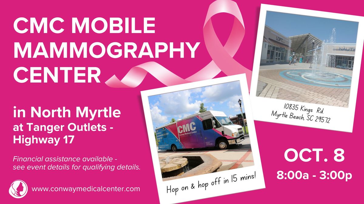 Get Your Mammogram at Tanger Outlets -Hwy 17!