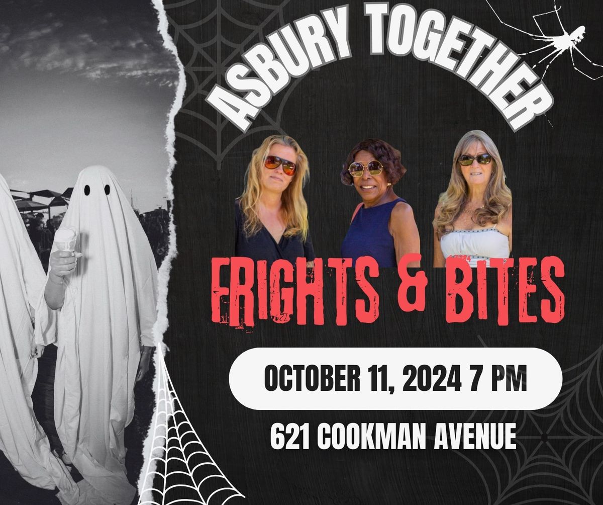 Asbury Together: Frights & Bites 