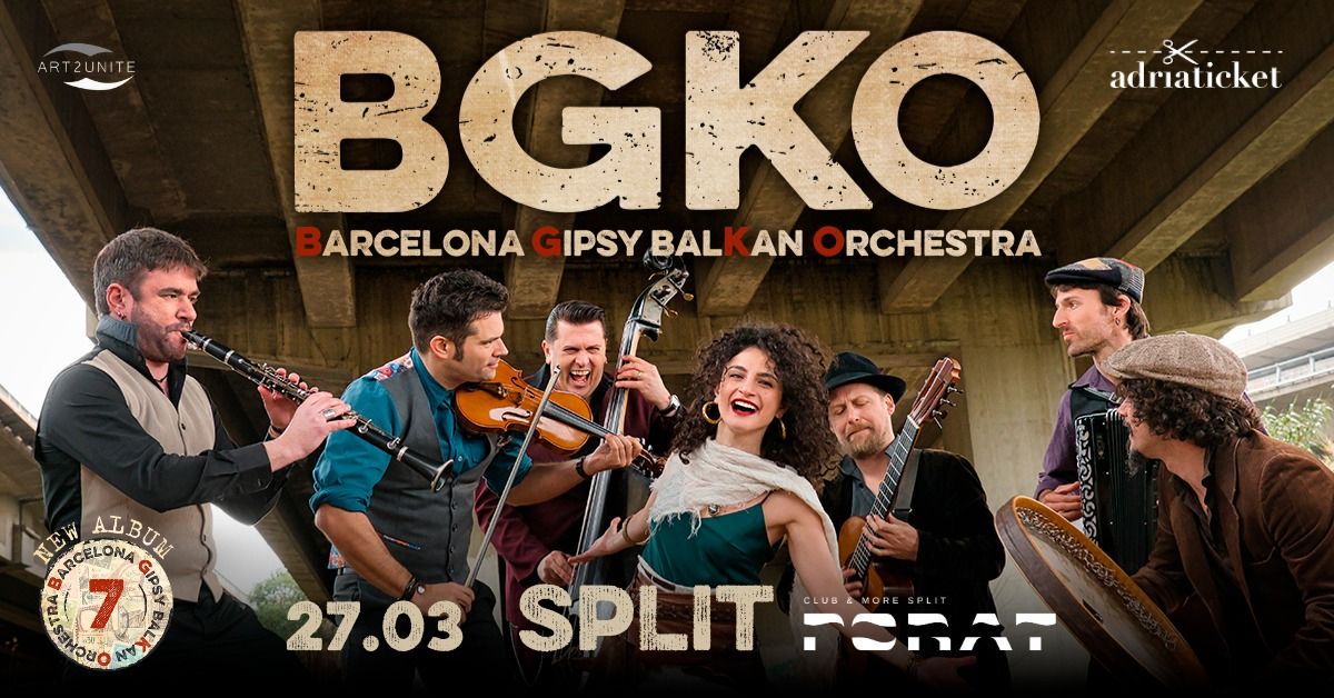 Barcelona Gipsy balKan Orchestra . Porat Club Split