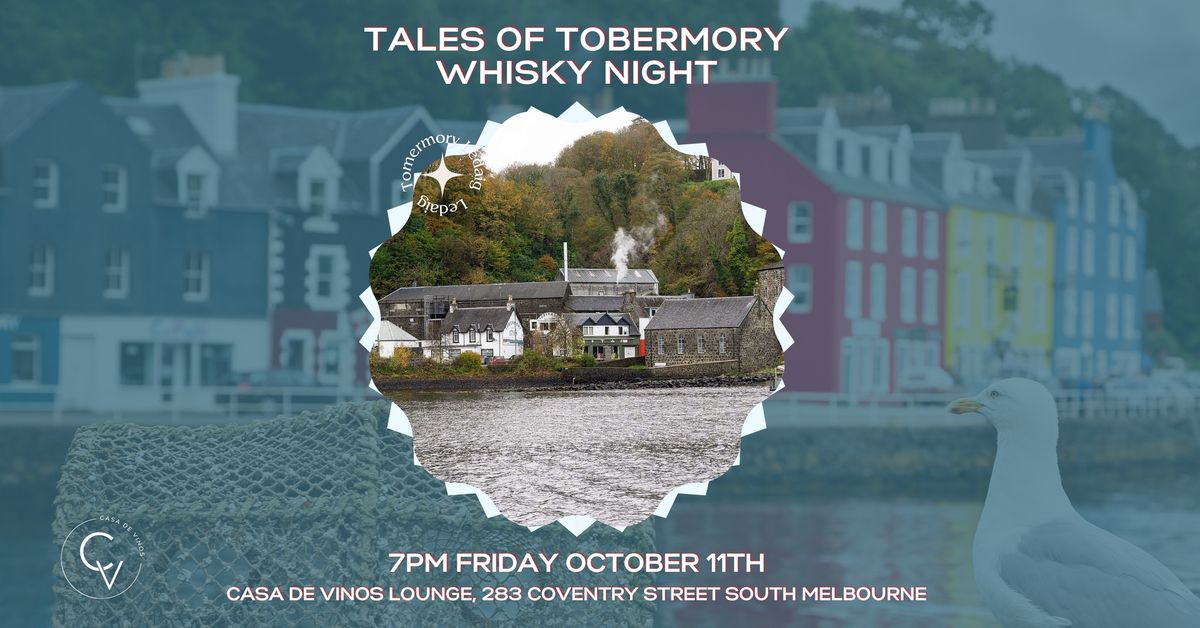 Tales of Tobermory Whisky Night