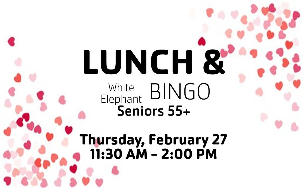 Senior Luncheon & White Elephant Bingo