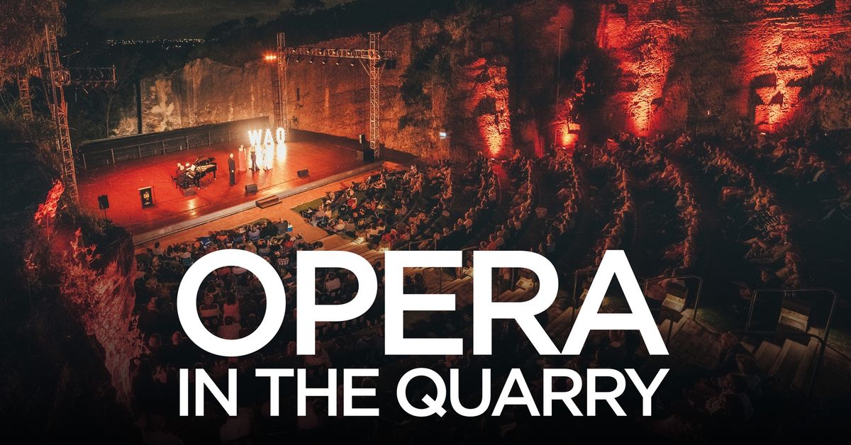 Opera in the Quarry