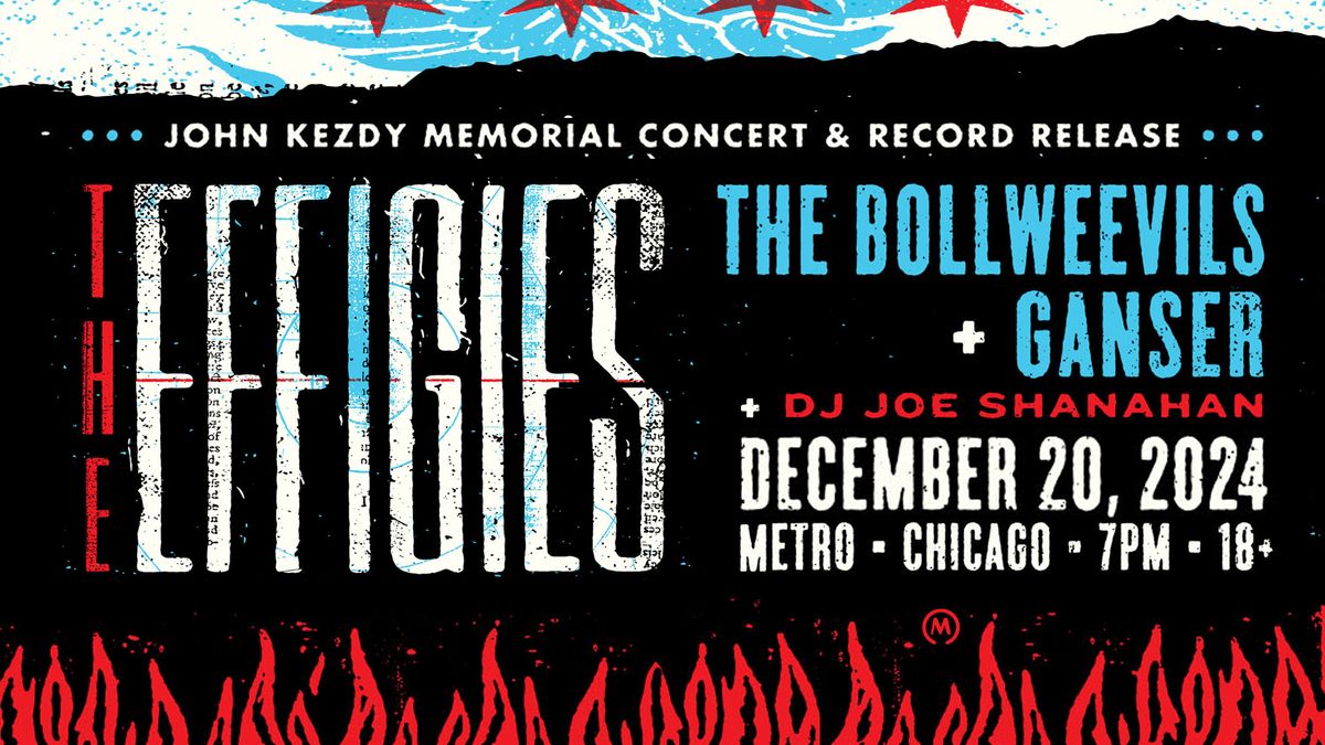 The Effigies (John Kezdy Memorial Concert & Record Release) - 12\/20