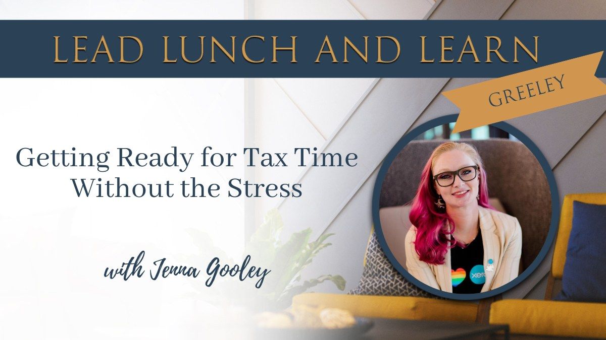 Getting Ready for Tax Time Without the Stress with Jenna Gooley