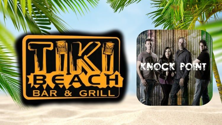 Knock Point @ Tiki Beach Bar & Grill 