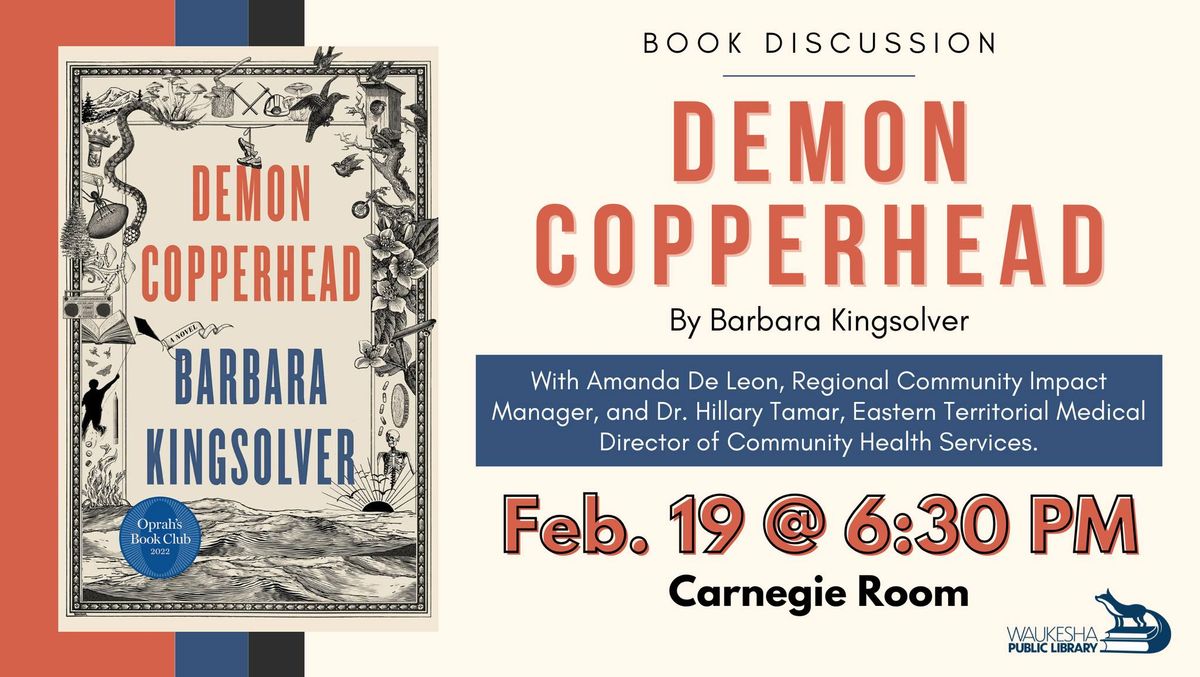 Book Discussion: Demon Copperhead by Barbara Kingsolver