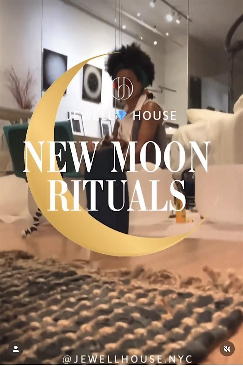 NEW MOON RITUALS VOL.28 IN-PERSON