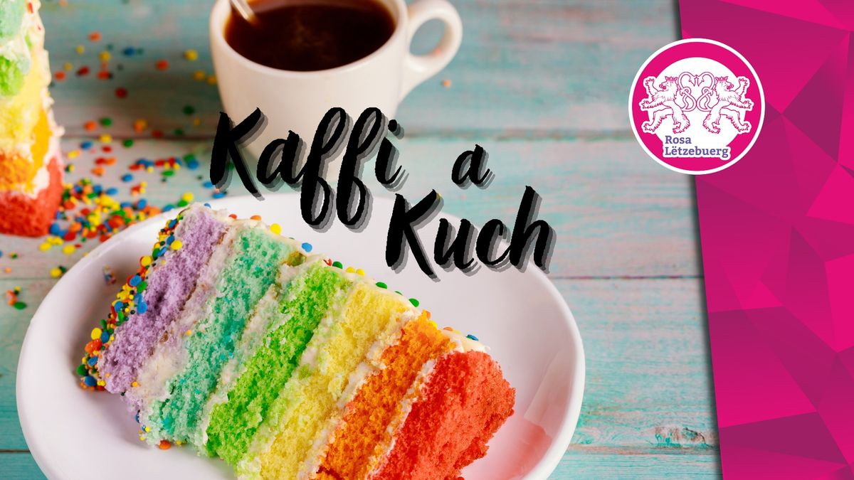 Kaffi a Kuch am Rainbow Center