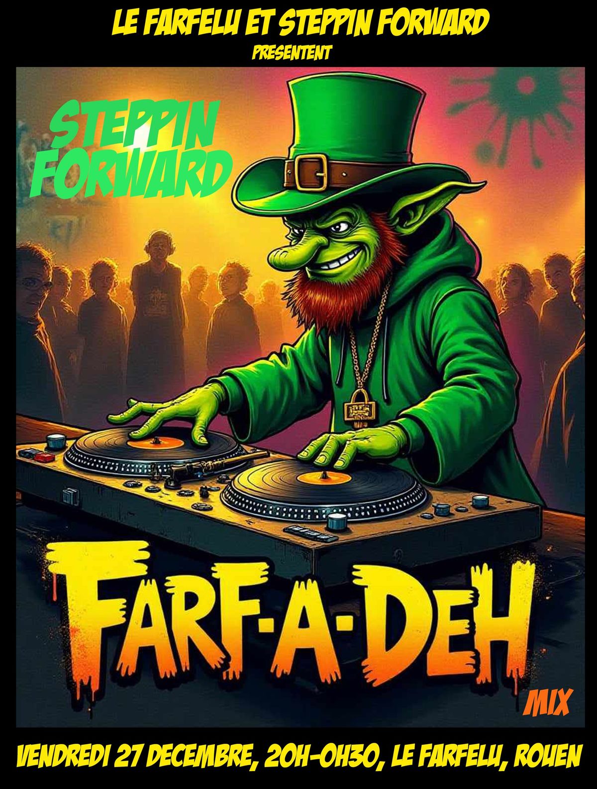 Steppin Forward Farf-a-deh mix au Farfelu