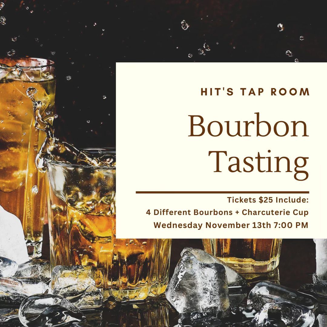 Hit's Bourbon Tasting