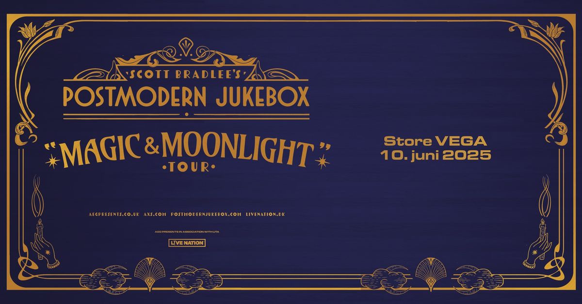 Scott Bradlee's Postmodern Jukebox - VEGA 