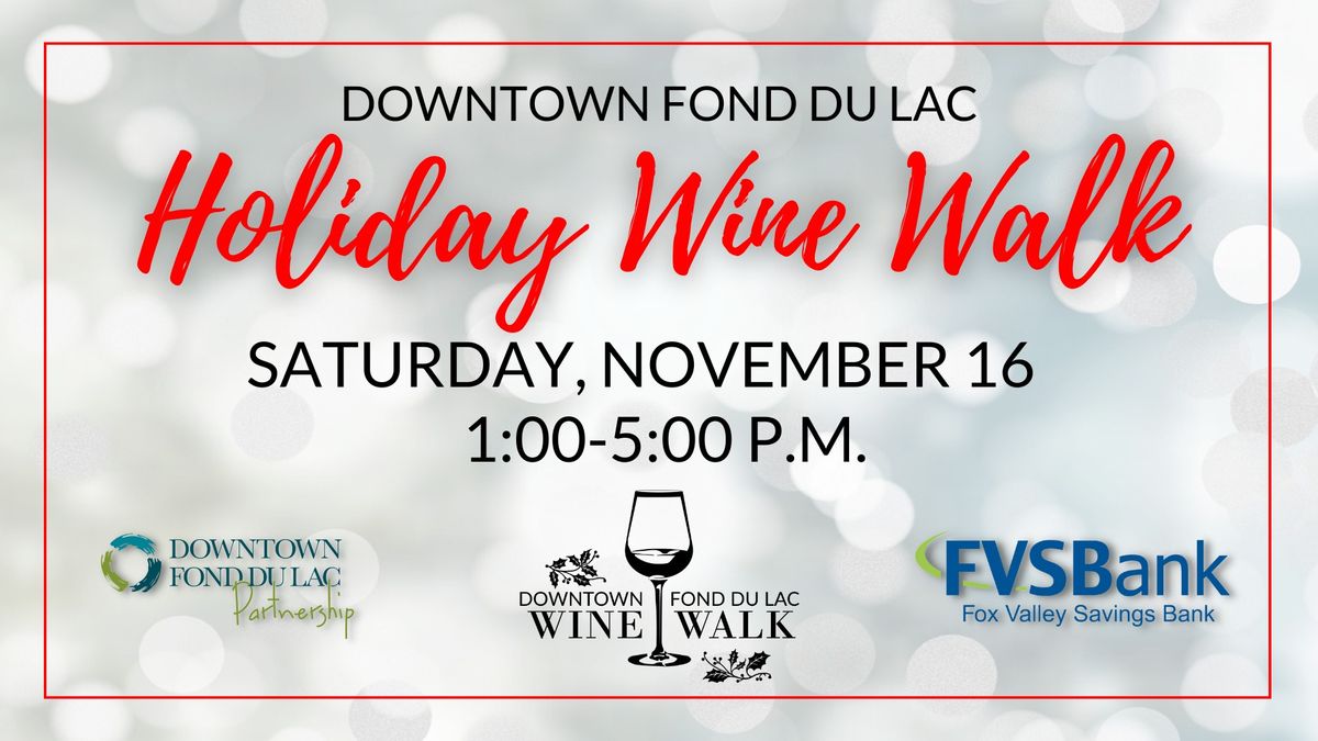 Downtown Fond du Lac Holiday Wine Walk