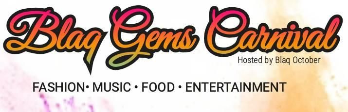 Blaq Gems Carnival 