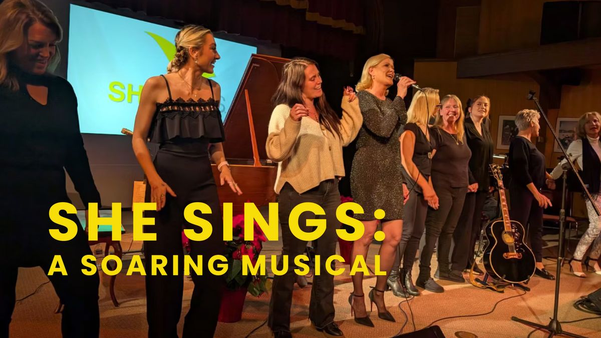 She Sings - A Soaring Musical