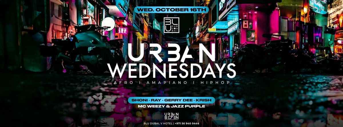 Urban Wednesday | 16.10.2024 | BLU Dubai