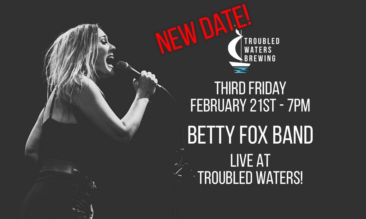  Betty Fox Band Live at Troubled Waters Brewing