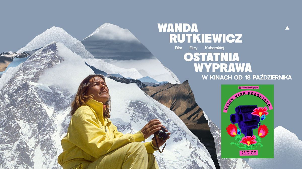 WANDA RUTKIEWICZ. OSTATNIA WYPRAWA | DZIE\u0143 KINA POLSKIEGO 