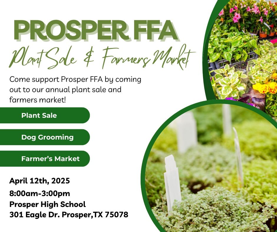 Prosper FFA Plant Sale & Farmers Market