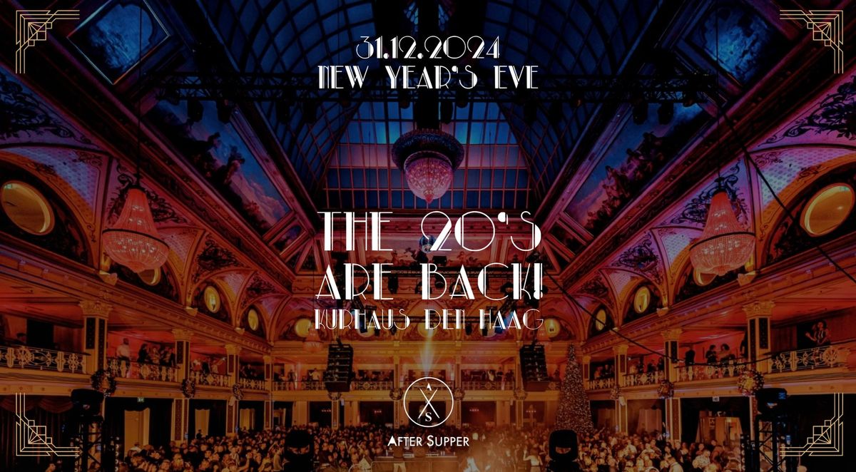 The 20's are back NYE | Kurhaus Den Haag