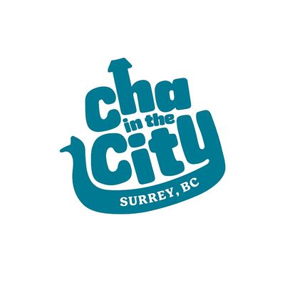 Cha in the City - Surrey, BC