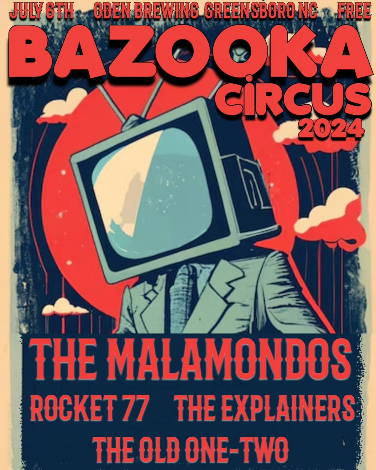 4th Annual Bazooka Circus at Oden!